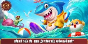 Bắn cá Thần Tài