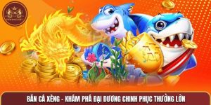 Bắn cá Xèng