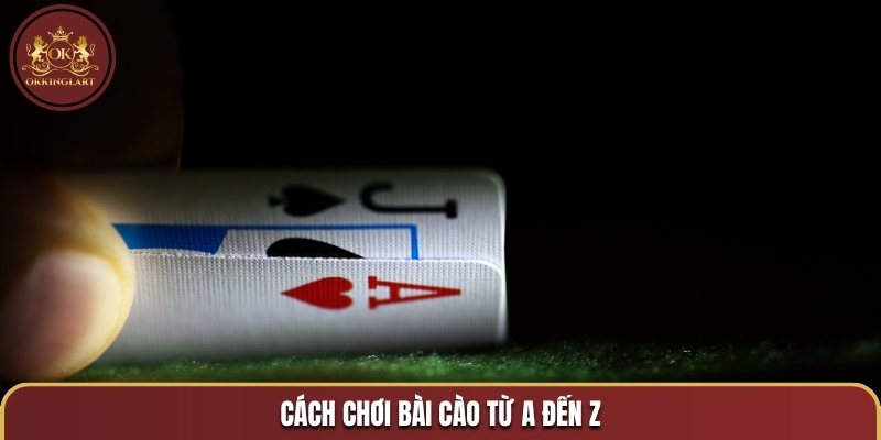 Cách chơi bài cào từ A đến Z