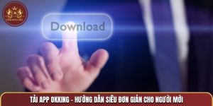 Tải app OKKING
